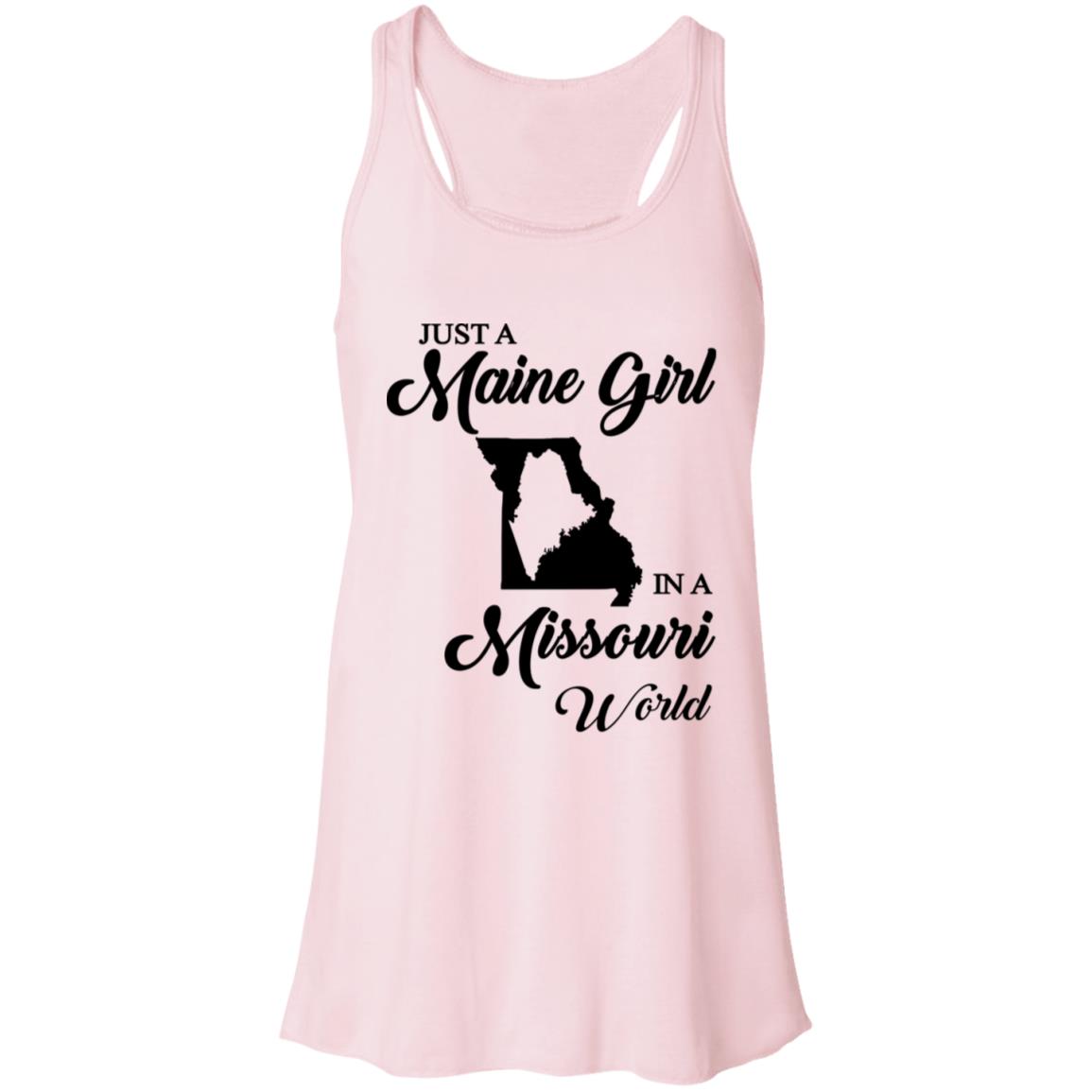 Just A Maine Girl In A Missouri World T-Shirt - T-shirt Teezalo