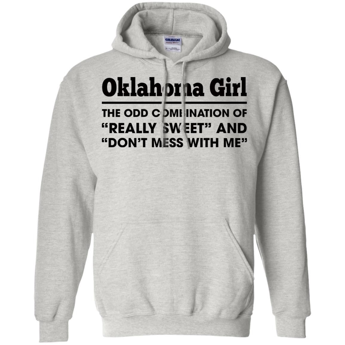Oklahoma Girl The Odd Combination Of Really Sweet T Shirt - T-shirt Teezalo