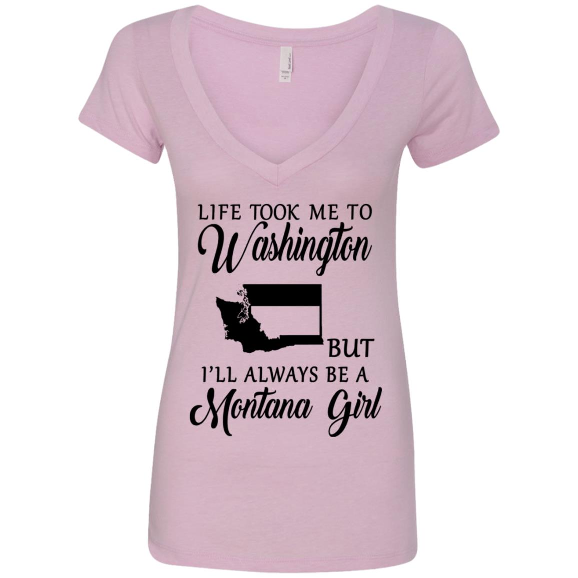 Life Took Me To Washington Always Be Montana Girl T-Shirt - T-shirt Teezalo