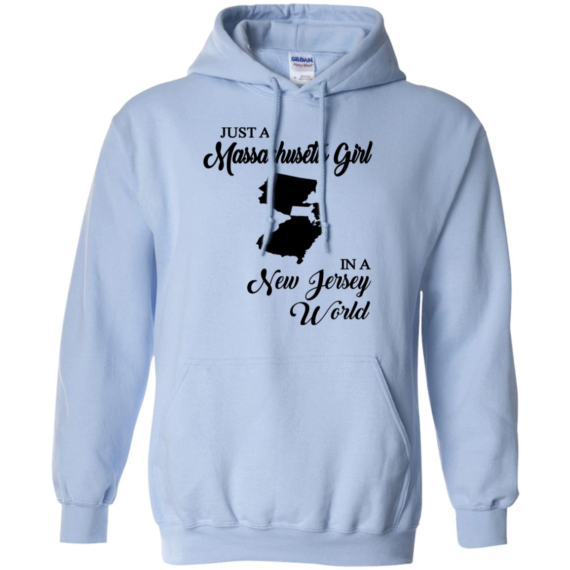 Just A Massachusetts Girl In A New Jersey World T-shirt - T-shirt Teezalo