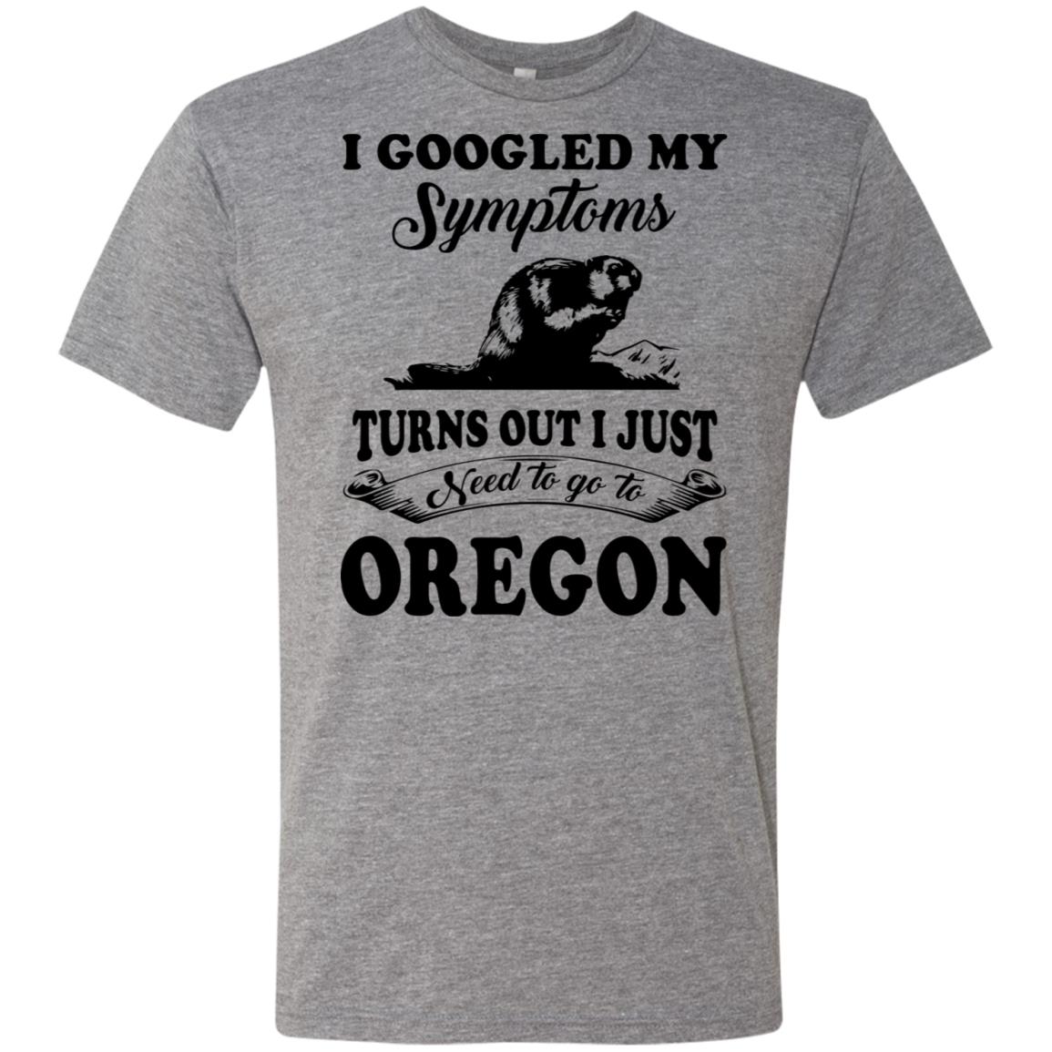 I Googled Symptoms Turn Out To Oregon Hoodie - Hoodie Teezalo