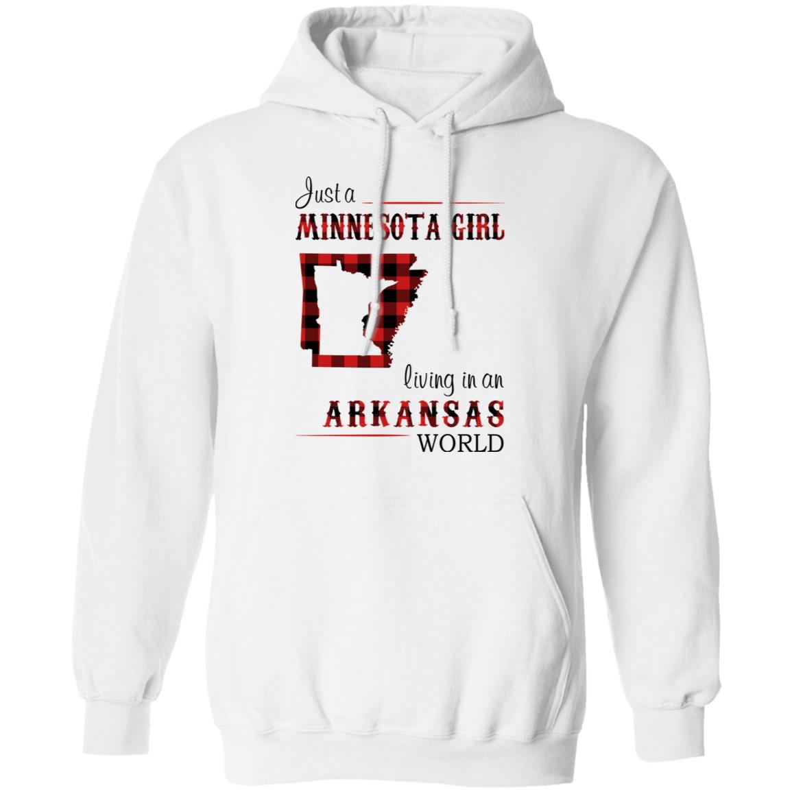 Just A Minnesota Girl Living In An Arkansas World T Shirt - T-shirt Teezalo