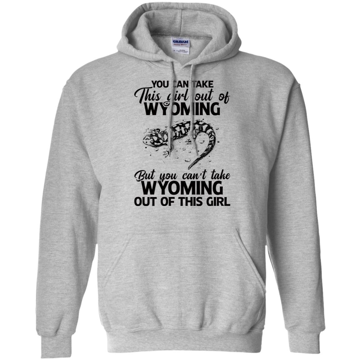 You Can't Take Wyoming Out Of This Girl T-Shirt - T-shirt Teezalo
