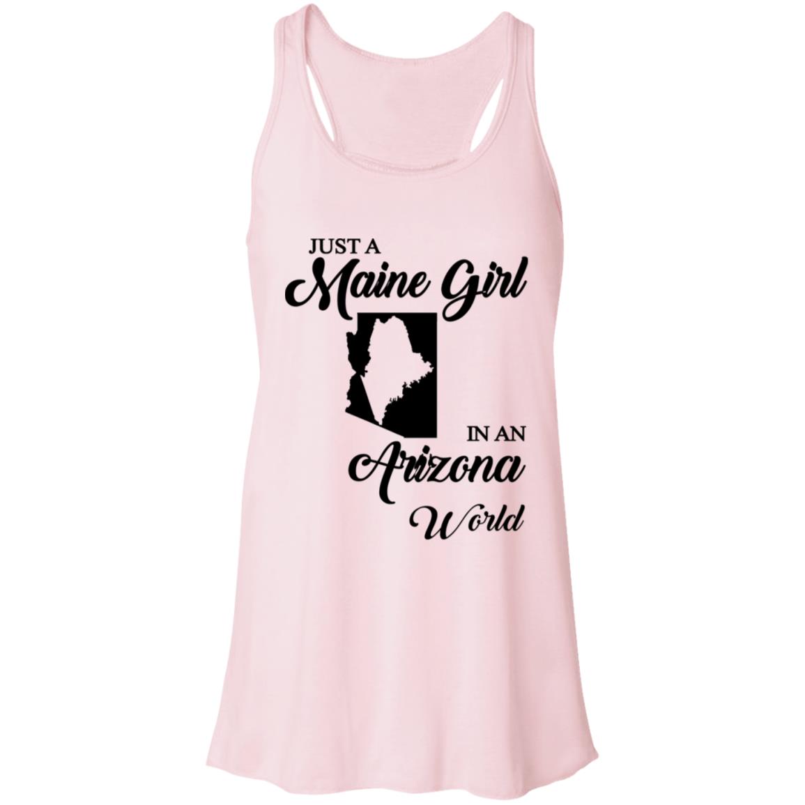 Just A Maine Girl In An Arizona World T-Shirt - T-shirt Teezalo