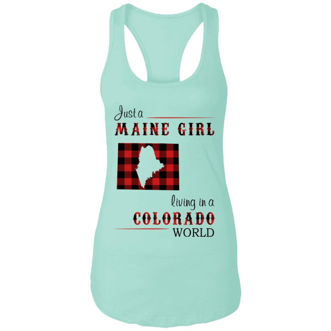 Just A Maine Girl Living In A Colorado World  T-Shirt - T-shirt Teezalo