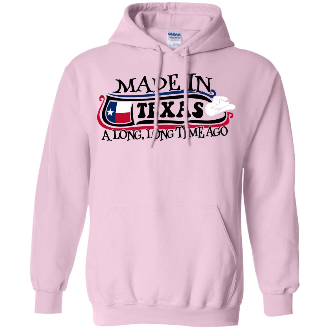 Made In Texas A Long Long Time Ago T- Shirt - T-shirt Teezalo