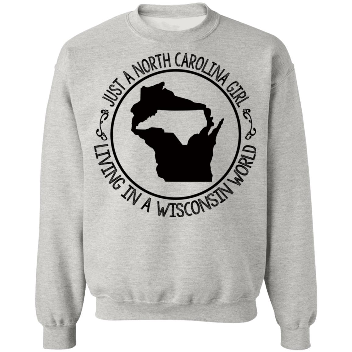 North Carolina Girl Living In Wisconsin World T- Shirt - T-shirt Teezalo