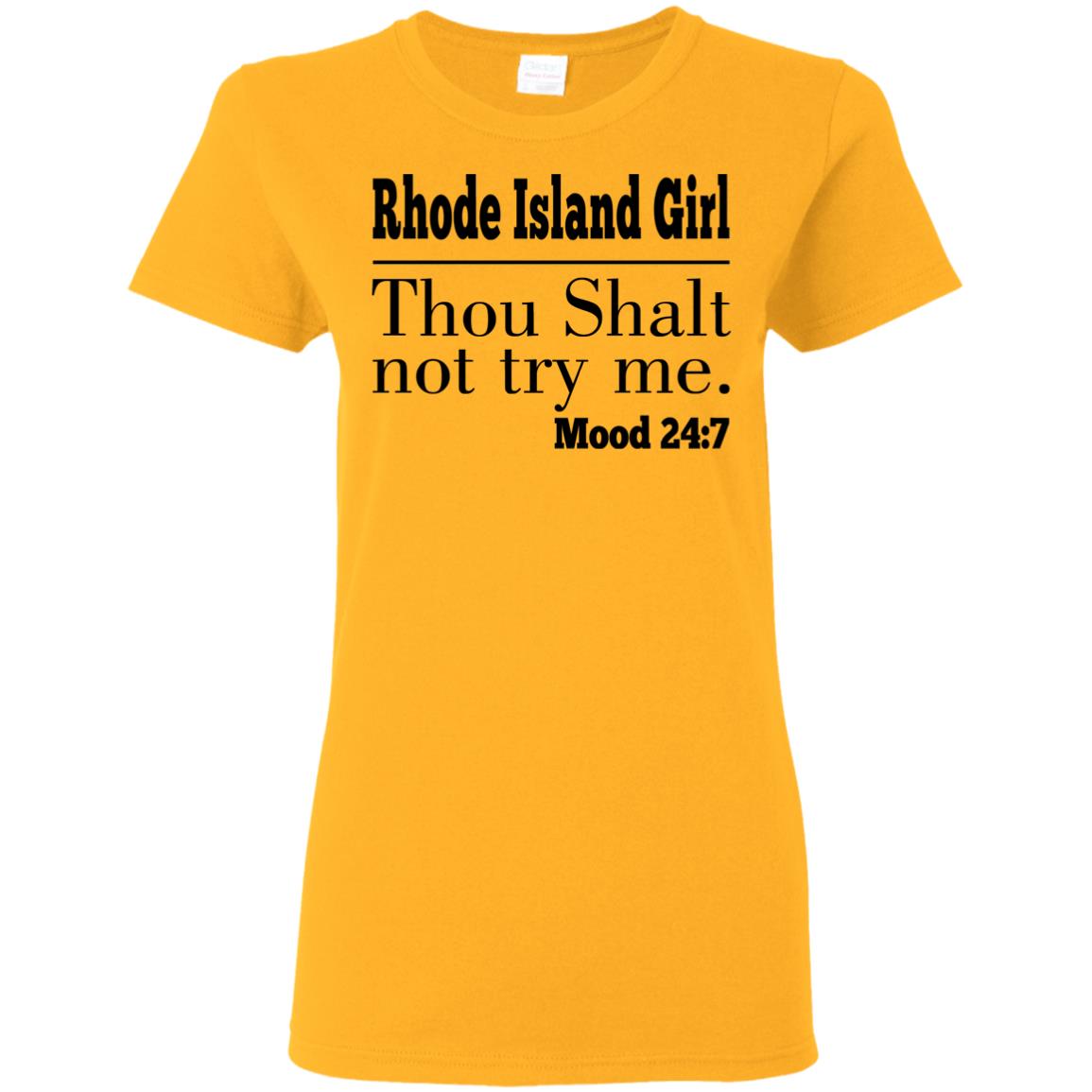 Rhode Island Girl Thou Shalt Not Try Me T-Shirt - T-shirt Teezalo