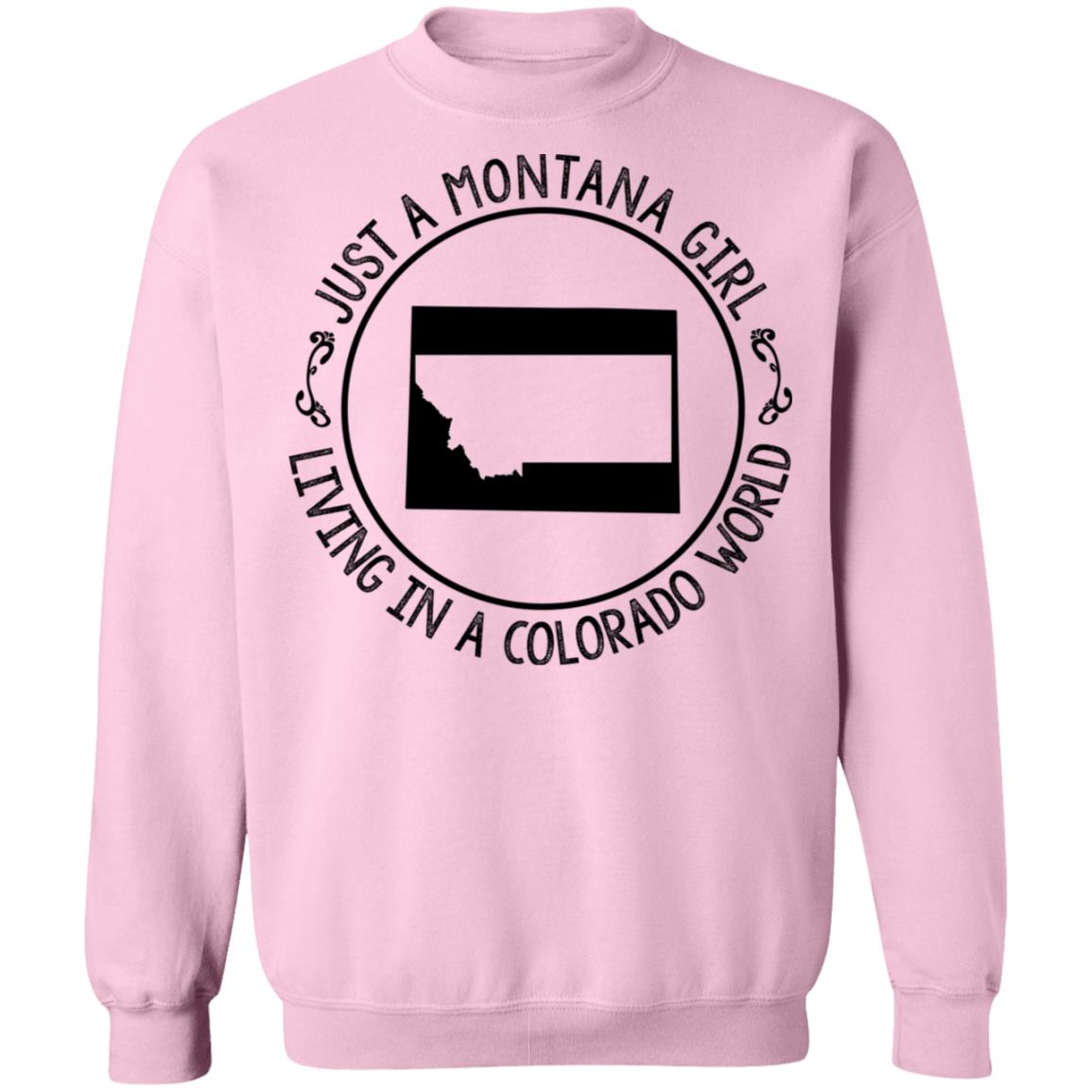 Montana Girl Living In Colorado World Hoodie - Hoodie Teezalo