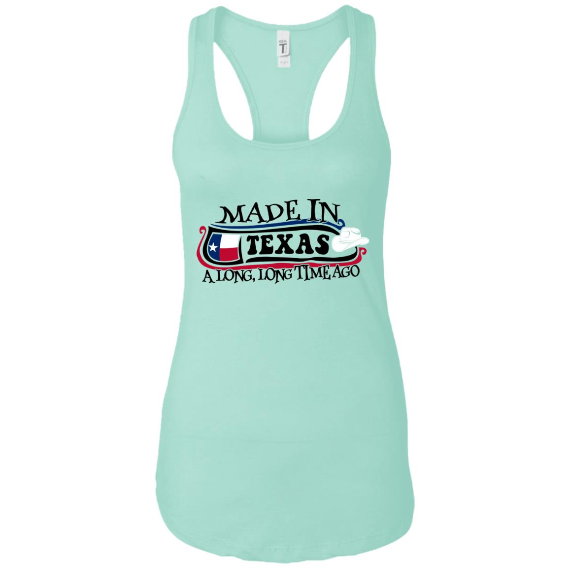 Made In Texas A Long Long Time Ago T- Shirt - T-shirt Teezalo