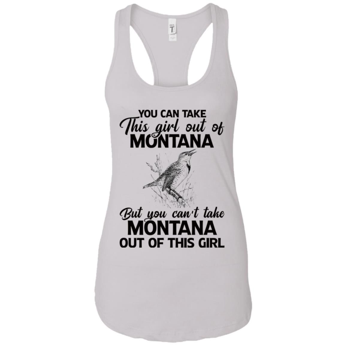 You Can't Take Montana Out Of This Girl T-Shirt - T-shirt Teezalo