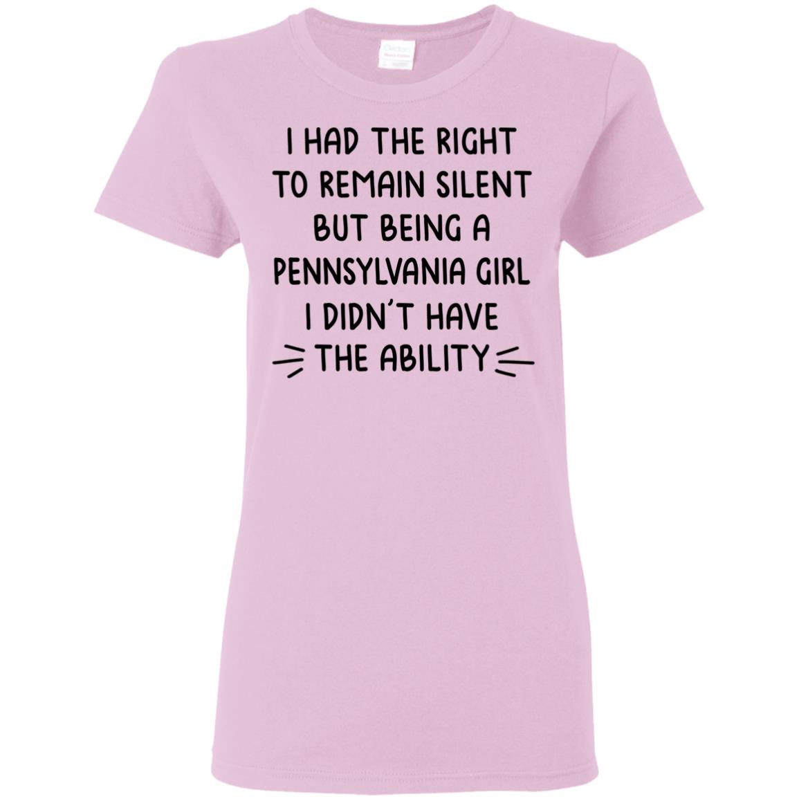 Being A Pennsylvania Girl I Didn't Have The Ability Hoodie - Hoodie Teezalo