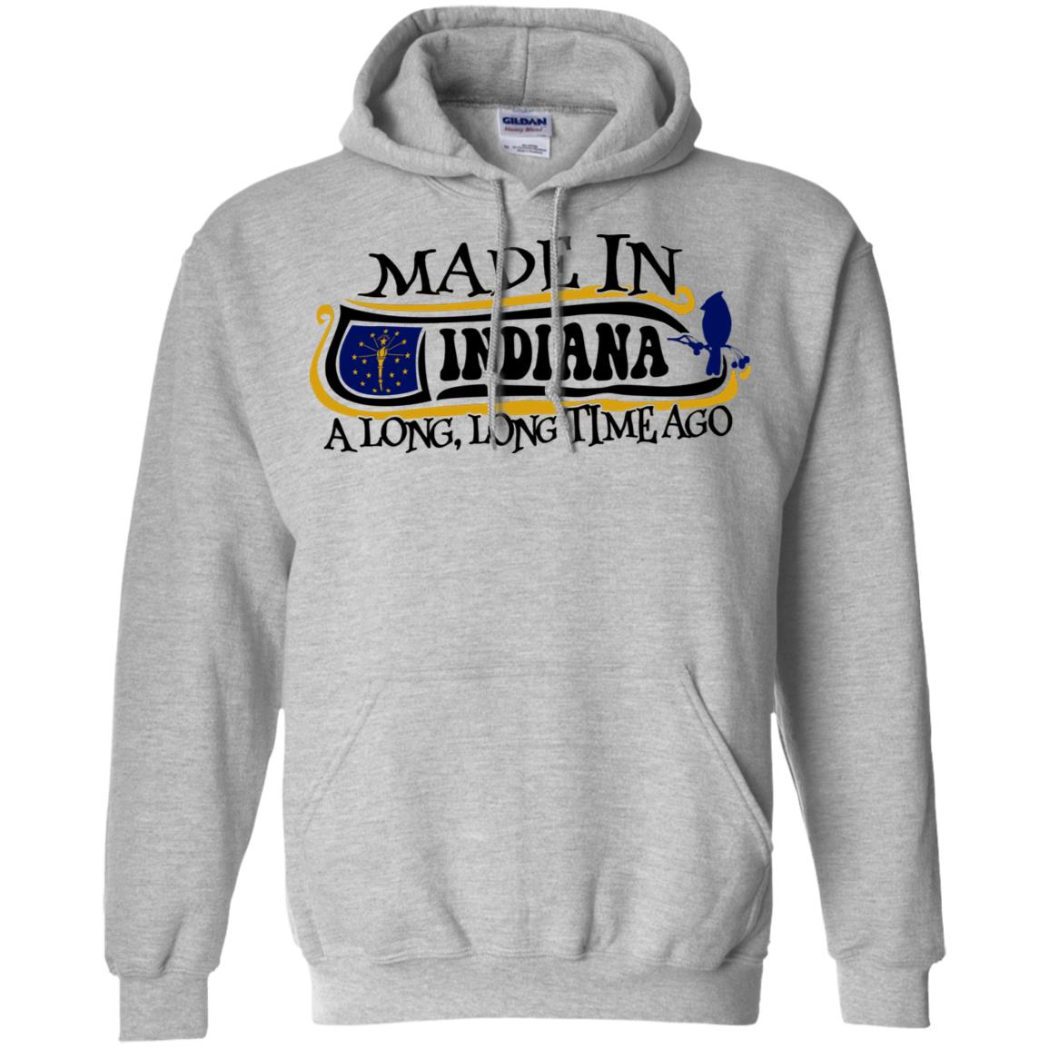 Made In Indiana A Long Long Time Ago T- Shirt - T-shirt Teezalo