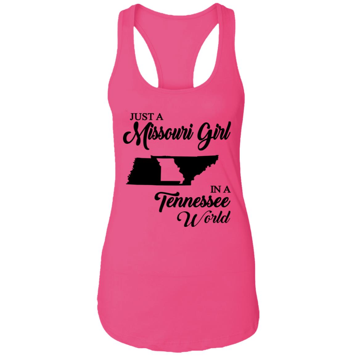 Just A Missouri Girl In A Tennessee World T-Shirt - T-shirt Teezalo