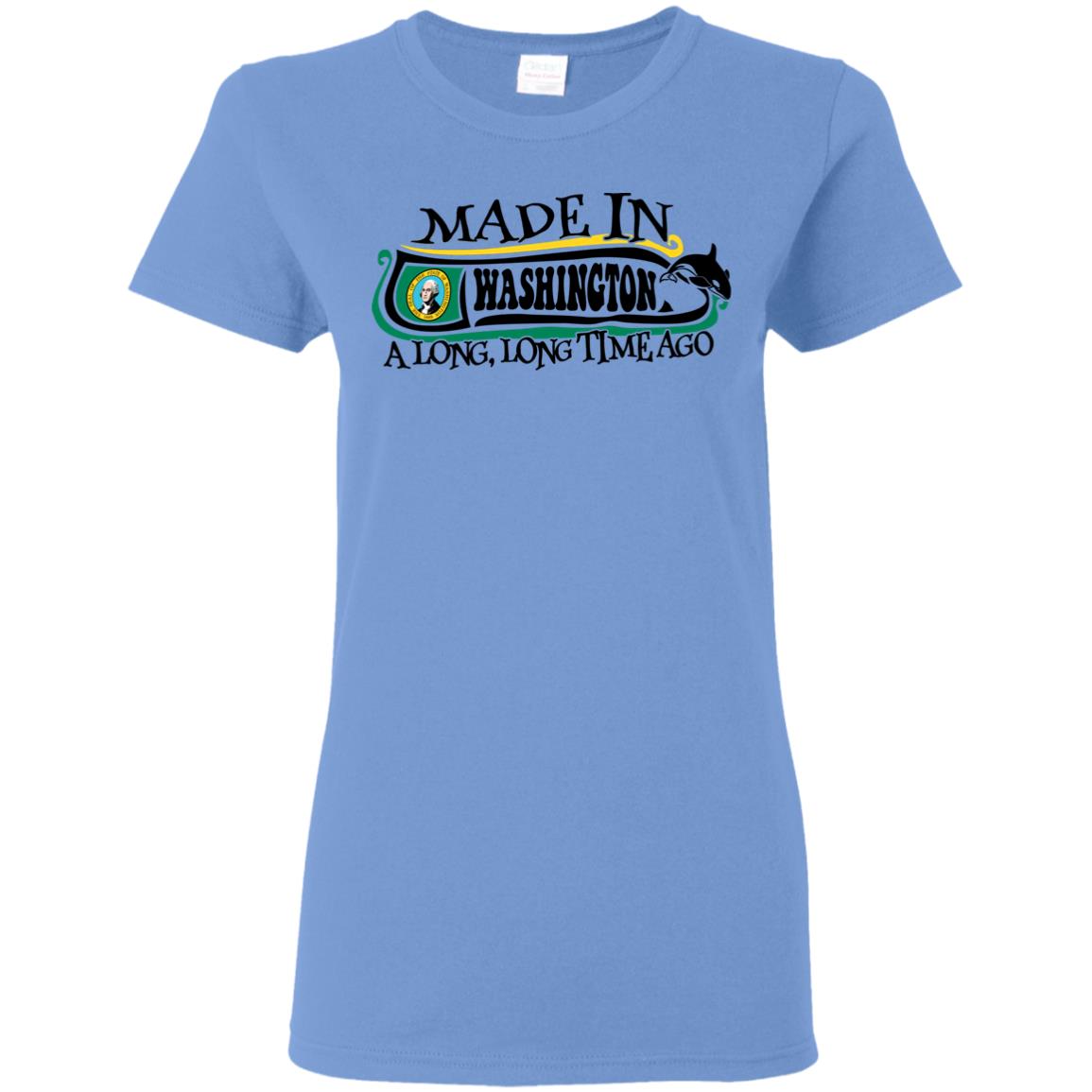 Made In Washington A Long Long Time Ago T-Shirt - T-shirt Teezalo
