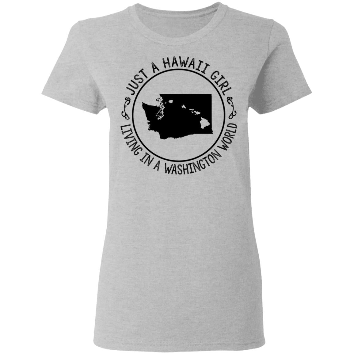 Just A Hawaii Girl Living In A Washington World Hoodie - Hoodie Teezalo