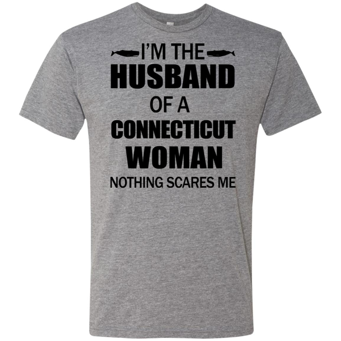I'm The Husband Of A Connecticut Woman T Shirt - T-shirt Teezalo