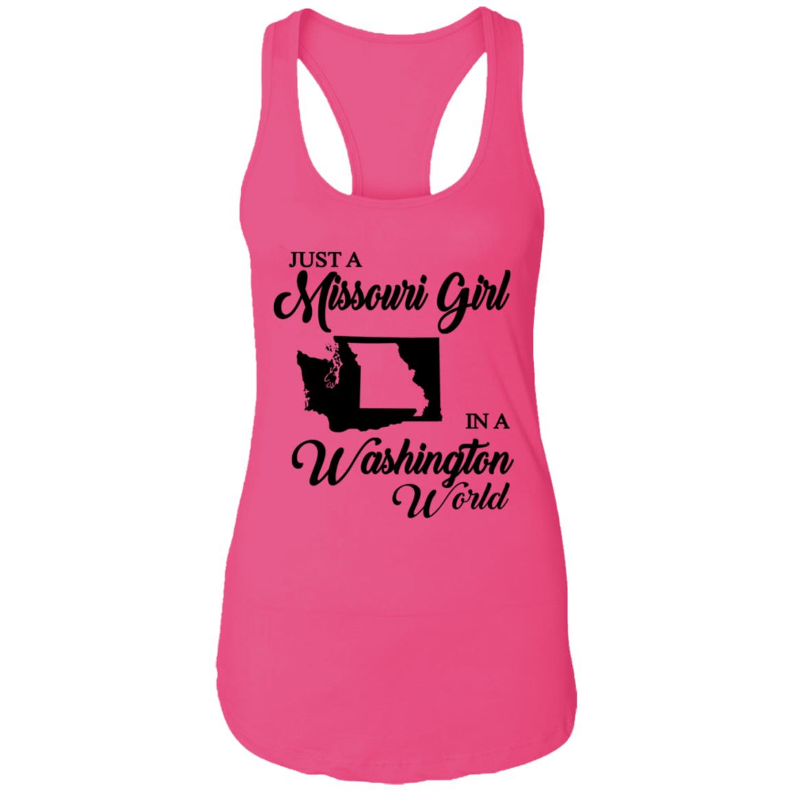 Just A Missouri Girl In A Washington World T-Shirt - T-shirt Teezalo