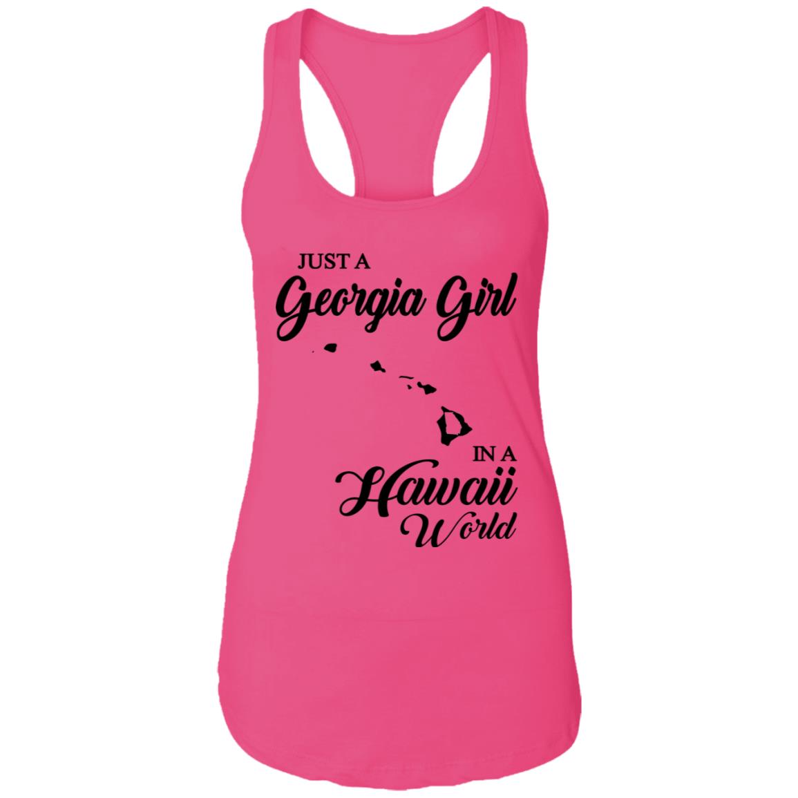 Just A Georgia Girl In A Hawaii World T-Shirt - T-Shirt Teezalo