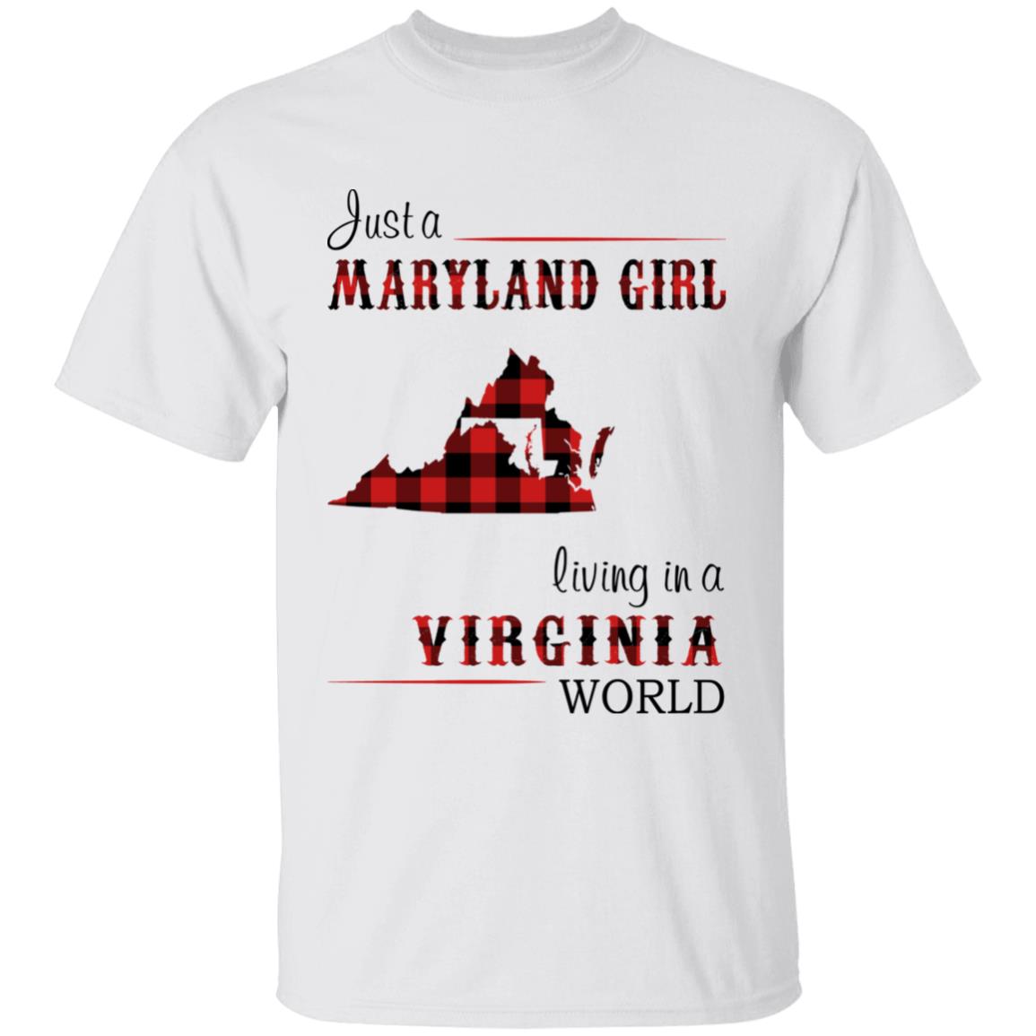 Just A Maryland Girl Living In A Virginia World T-shirt - T-shirt Born Live Plaid Red Teezalo