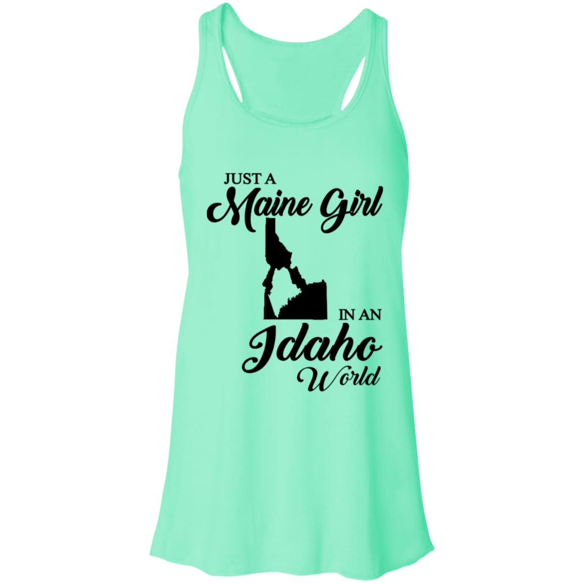 Just A Maine Girl In An Idaho World T-Shirt - T-shirt Teezalo