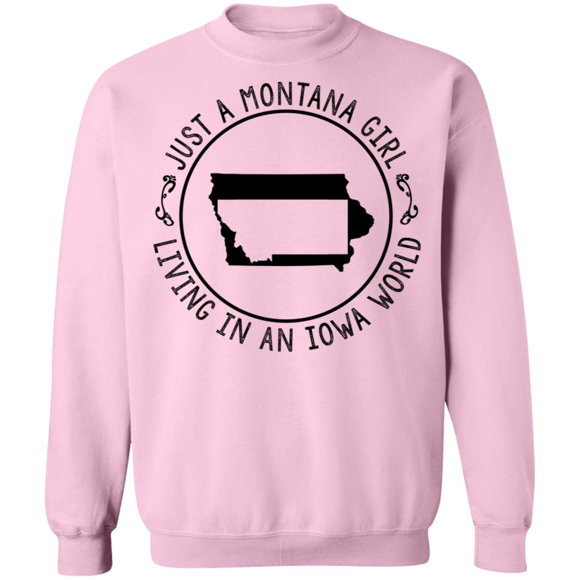 Montana Girl Living In Iowa World Hoodie - Hoodie Teezalo