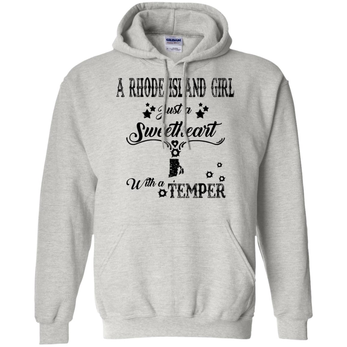 Rhode Island Girl Just A Sweetheart With A Temper T-shirt - T-shirt Teezalo
