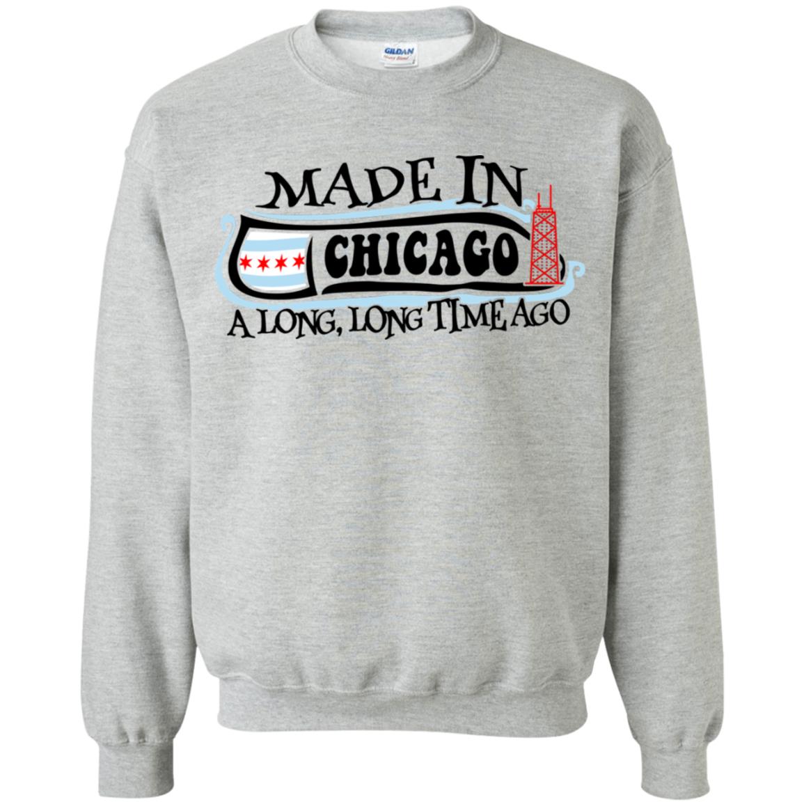 Made In Chicago A Long Long Time Ago T-shirt - T-shirt Teezalo