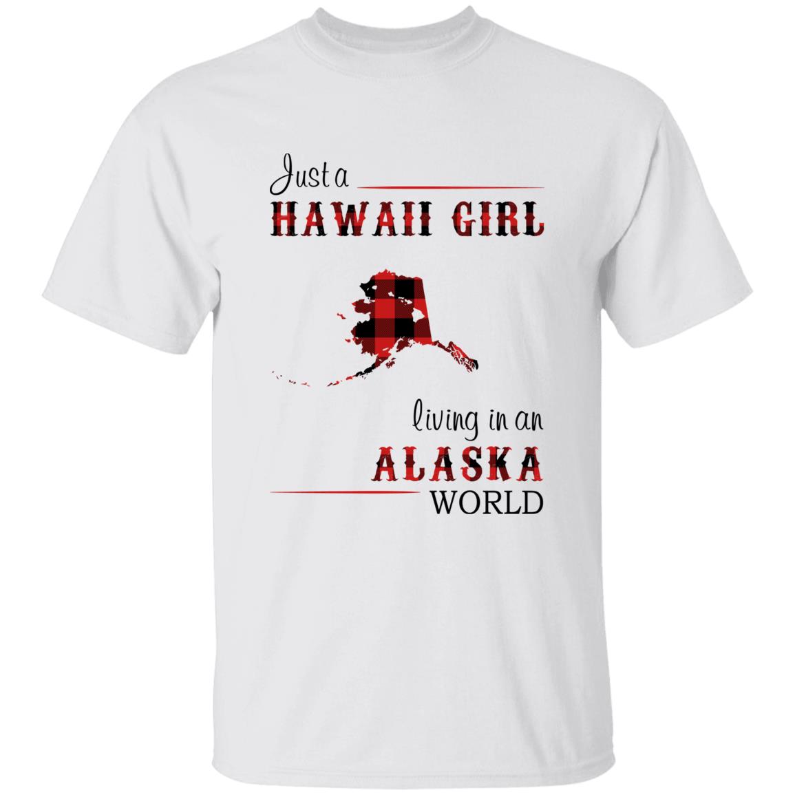 Just A Hawaii Girl Living In An Alaska World T-shirt - T-shirt Born Live Plaid Red Teezalo
