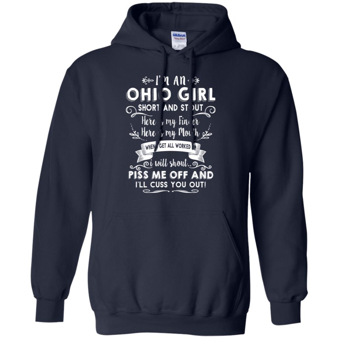 I Am An Ohio Girl Short And Stout Hoodie - Hoodie Teezalo