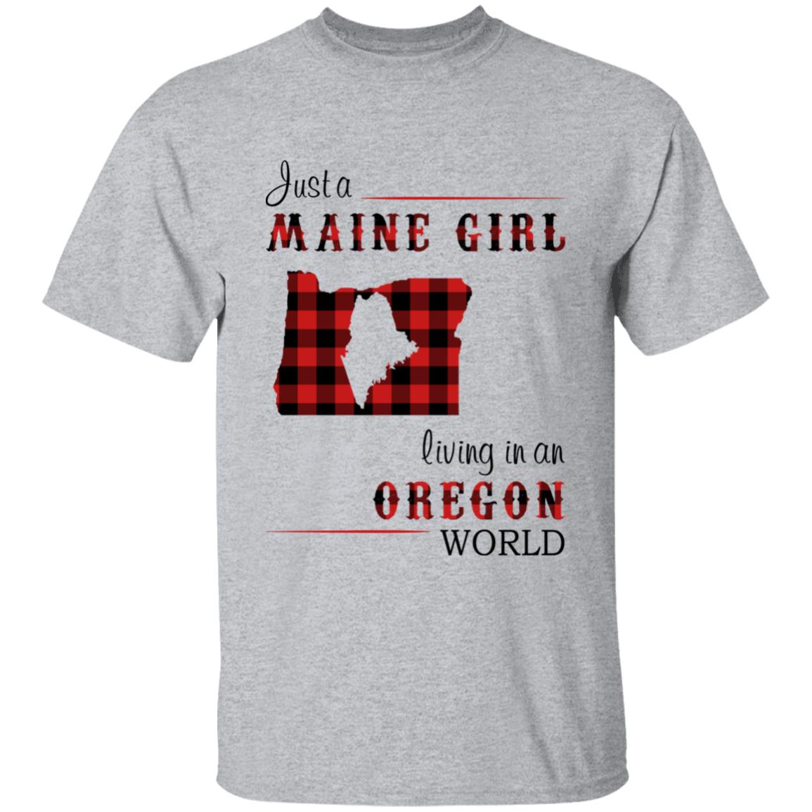 Just A Maine Girl Living In An Oregon World T-shirt - T-shirt Born Live Plaid Red Teezalo