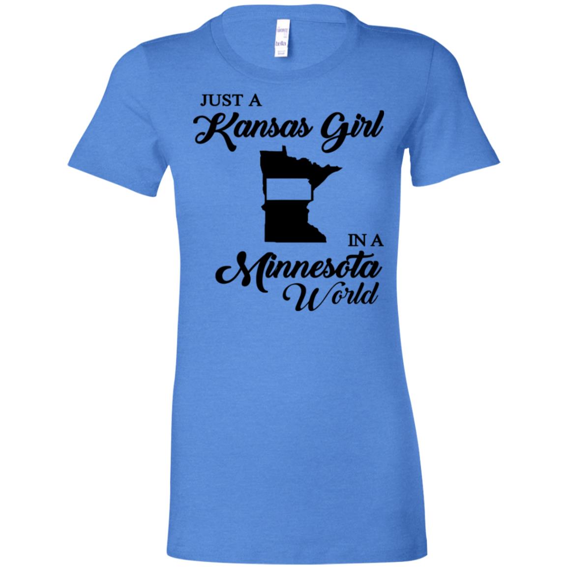 Just A Kansas Girl In A Minesota World T- Shirt - T-shirt Teezalo