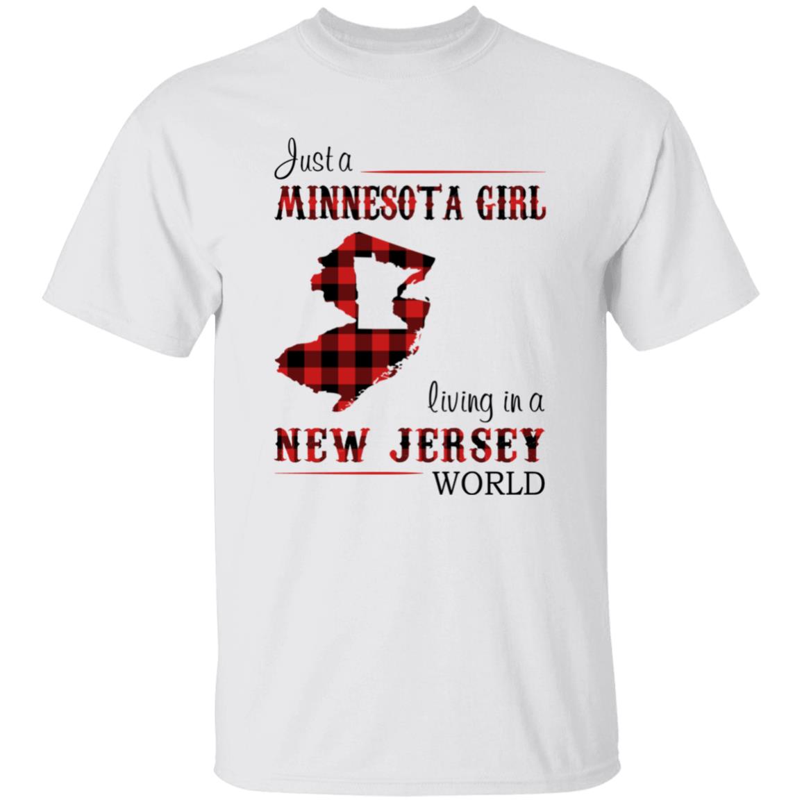 Just A Minnesota Girl Living In A New Jersey World T-shirt - T-shirt Born Live Plaid Red Teezalo