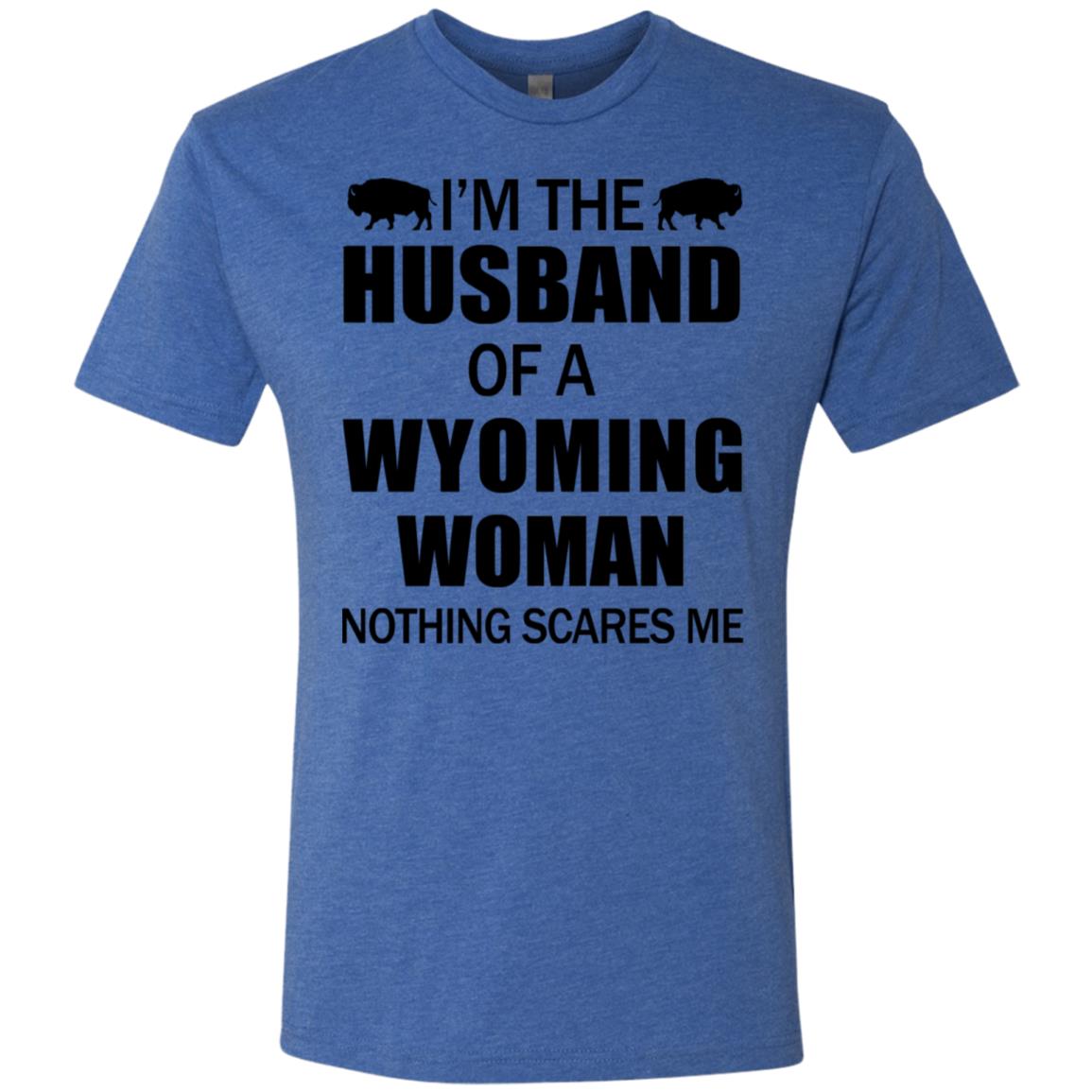 I'm The Husband Of A Wyoming Woman T-Shirt - T-shirt Teezalo