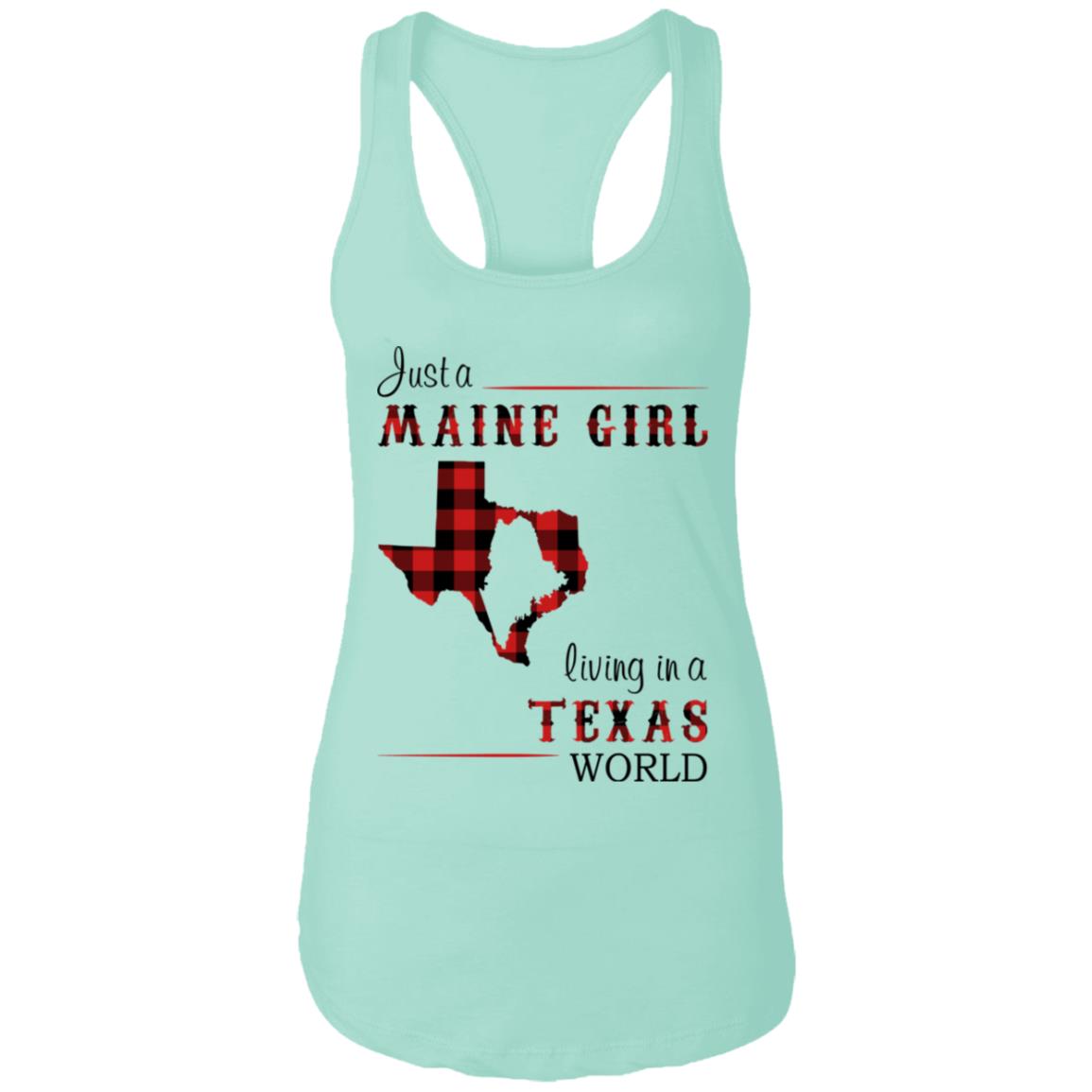 Just A Maine Girl Living In A Texas World T-Shirt - T-shirt Teezalo