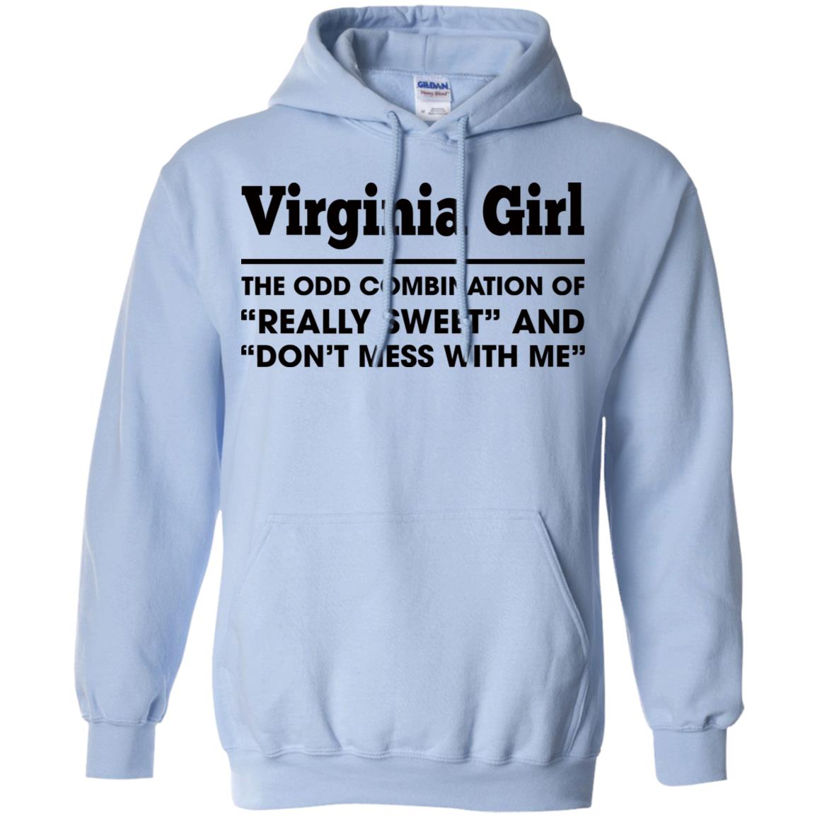 Virginia Girl The Odd Combination Of Really Sweet T-Shirt - T-shirt Teezalo