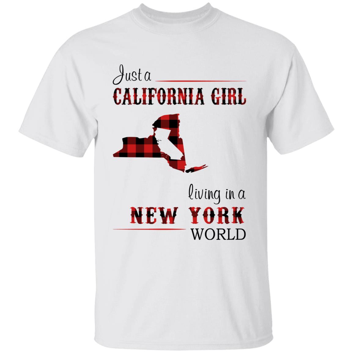 Just A California Girl Living In A New York World T-shirt - T-shirt Born Live Plaid Red Teezalo