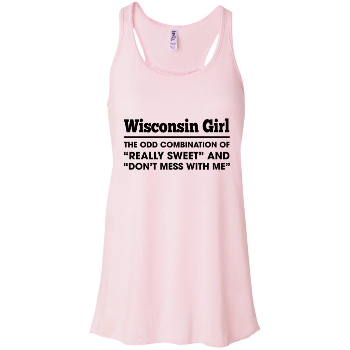 Wisconsin Girl Really Sweet And Don't Mess Funny T-shirt - T-shirt Teezalo
