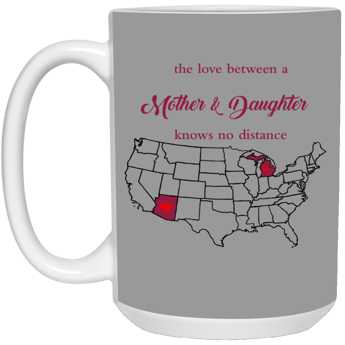 Arizona Michigan Love Mother Daughter Mug - Mug Teezalo