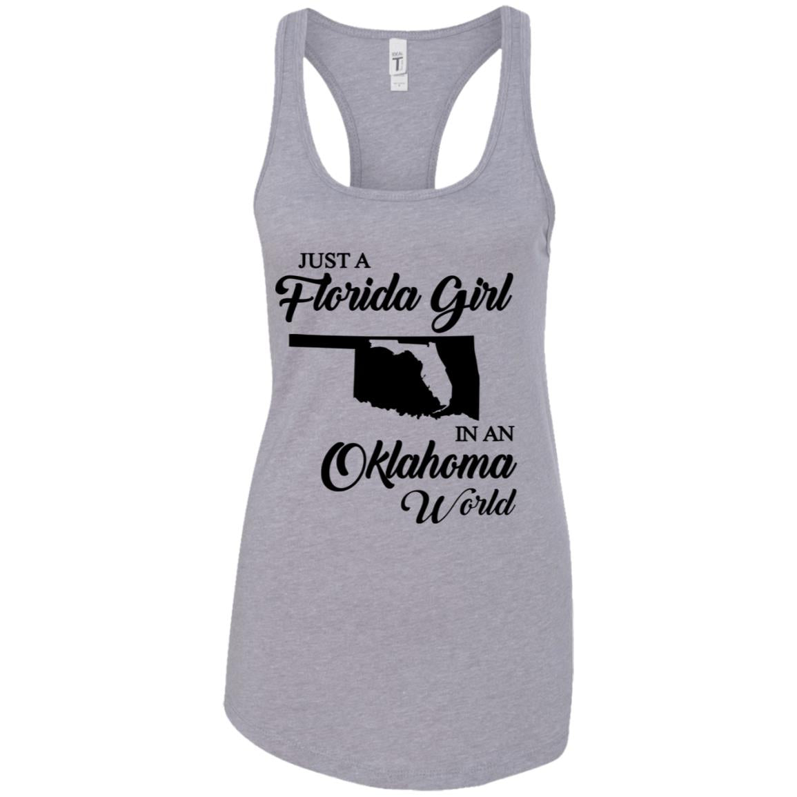 Just A Florida Girl In An Oklahoma World T-Shirt - T-shirt Teezalo