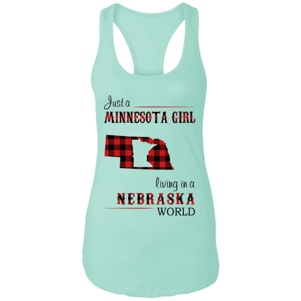 Just A Minnesota Girl Living In A Nebraska World T Shirt - T-shirt Teezalo