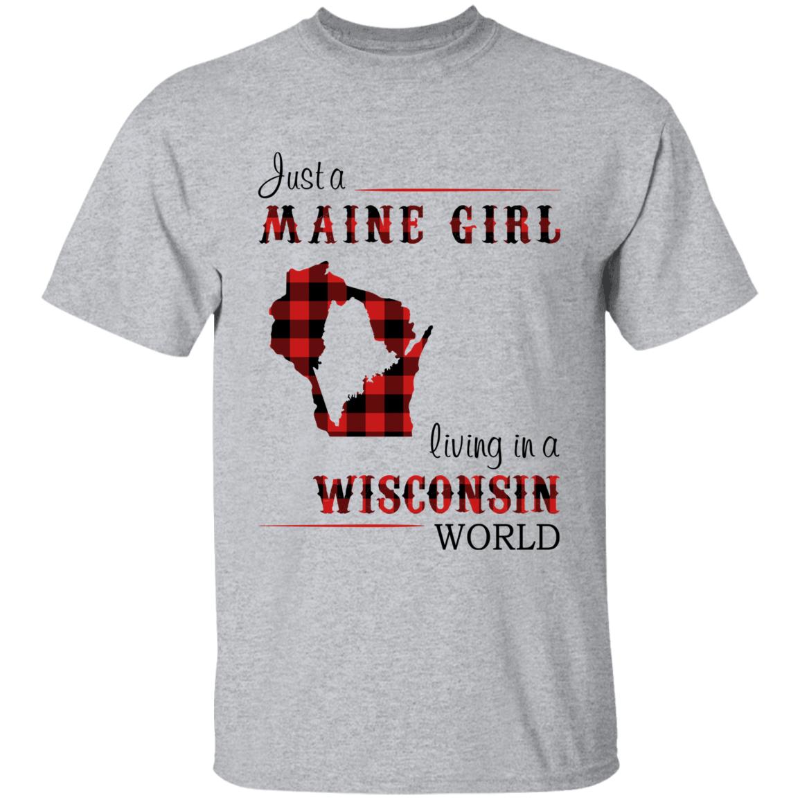 Just A Maine Girl Living In A Wisconsin World T-shirt - T-shirt Born Live Plaid Red Teezalo