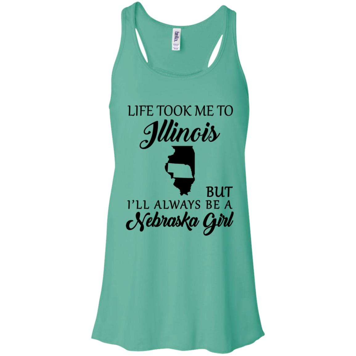 Nebraska Girl Life Took Me To Illinois T-Shirt - T-shirt Teezalo