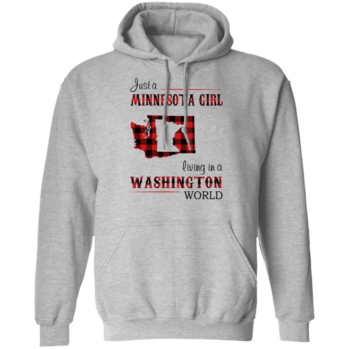 Just A Minnesota Girl Living In A Washington World T Shirt - T-shirt Teezalo