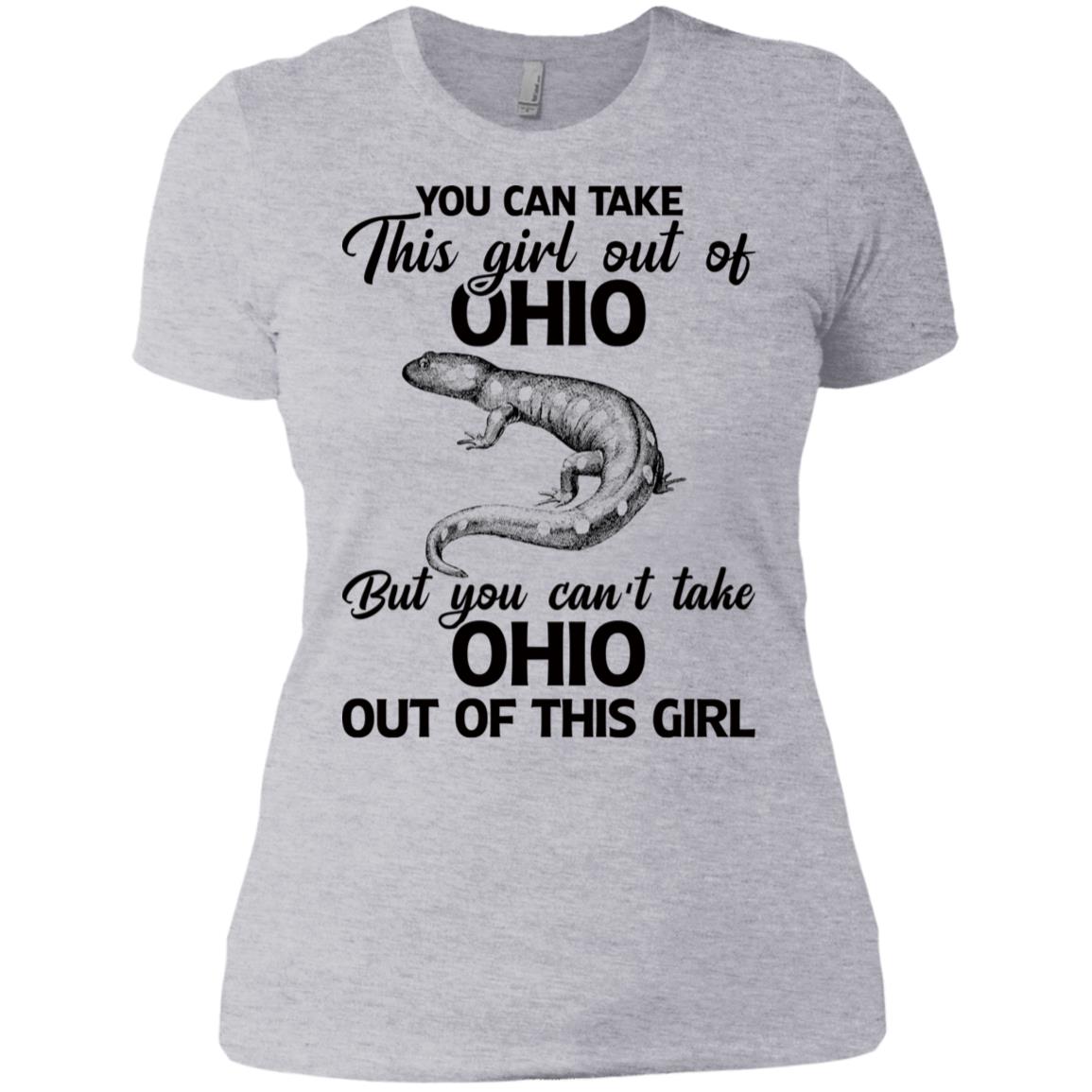 You Can't Take Ohio Out Of This Girl T-Shirt - T-shirt Teezalo