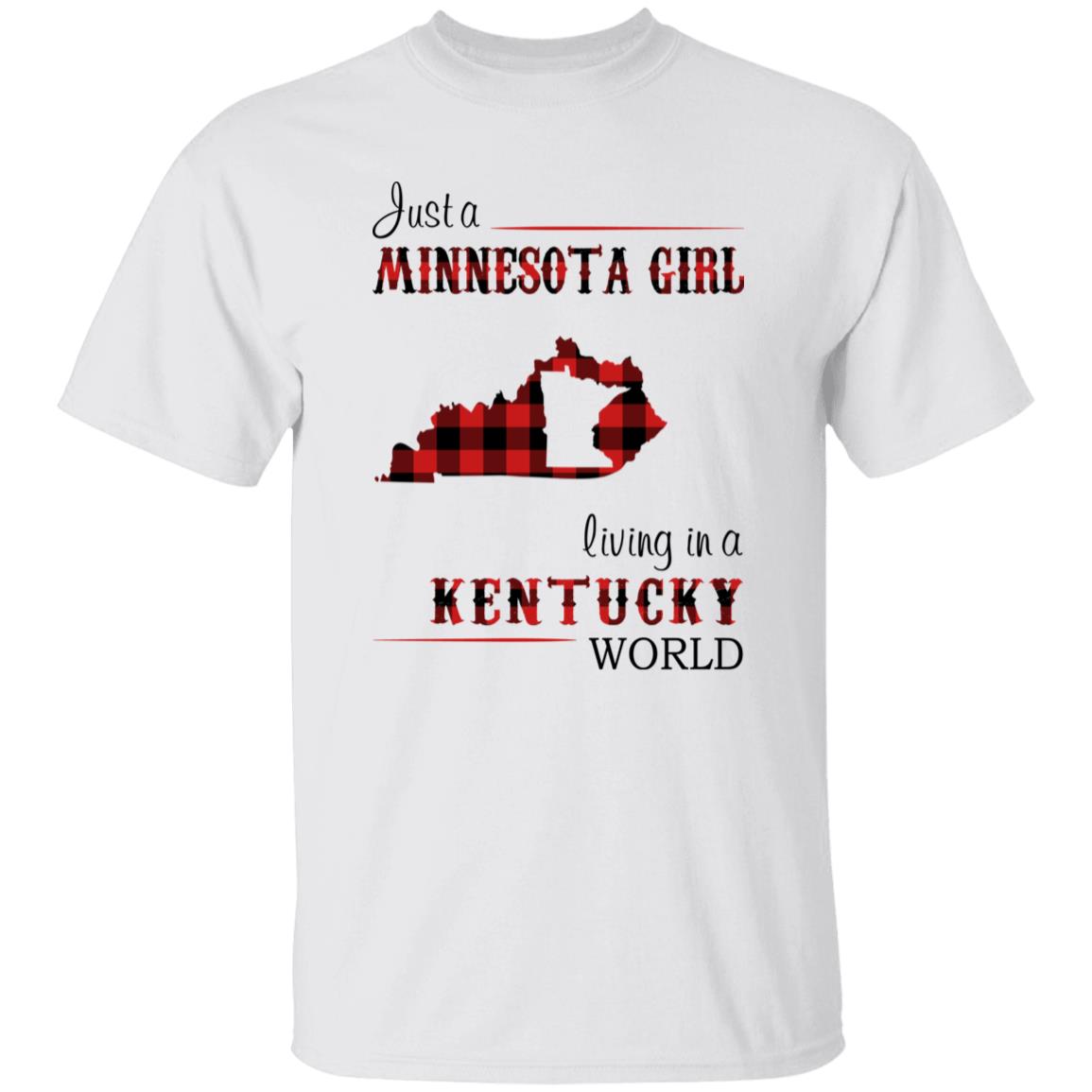 Just A Minnesota Girl Living In A Kentucky World T-shirt - T-shirt Born Live Plaid Red Teezalo