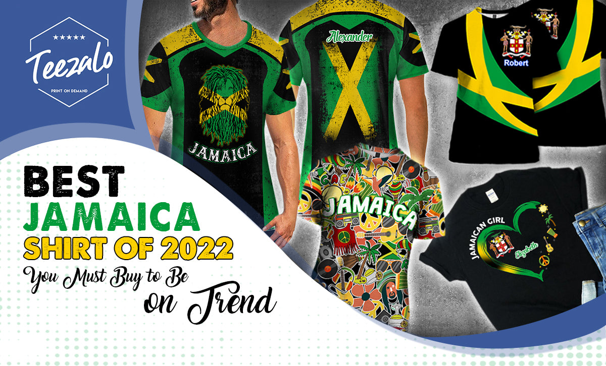 Best Jamaica Shirt of 2022 You Must Buy to Be on Trend
