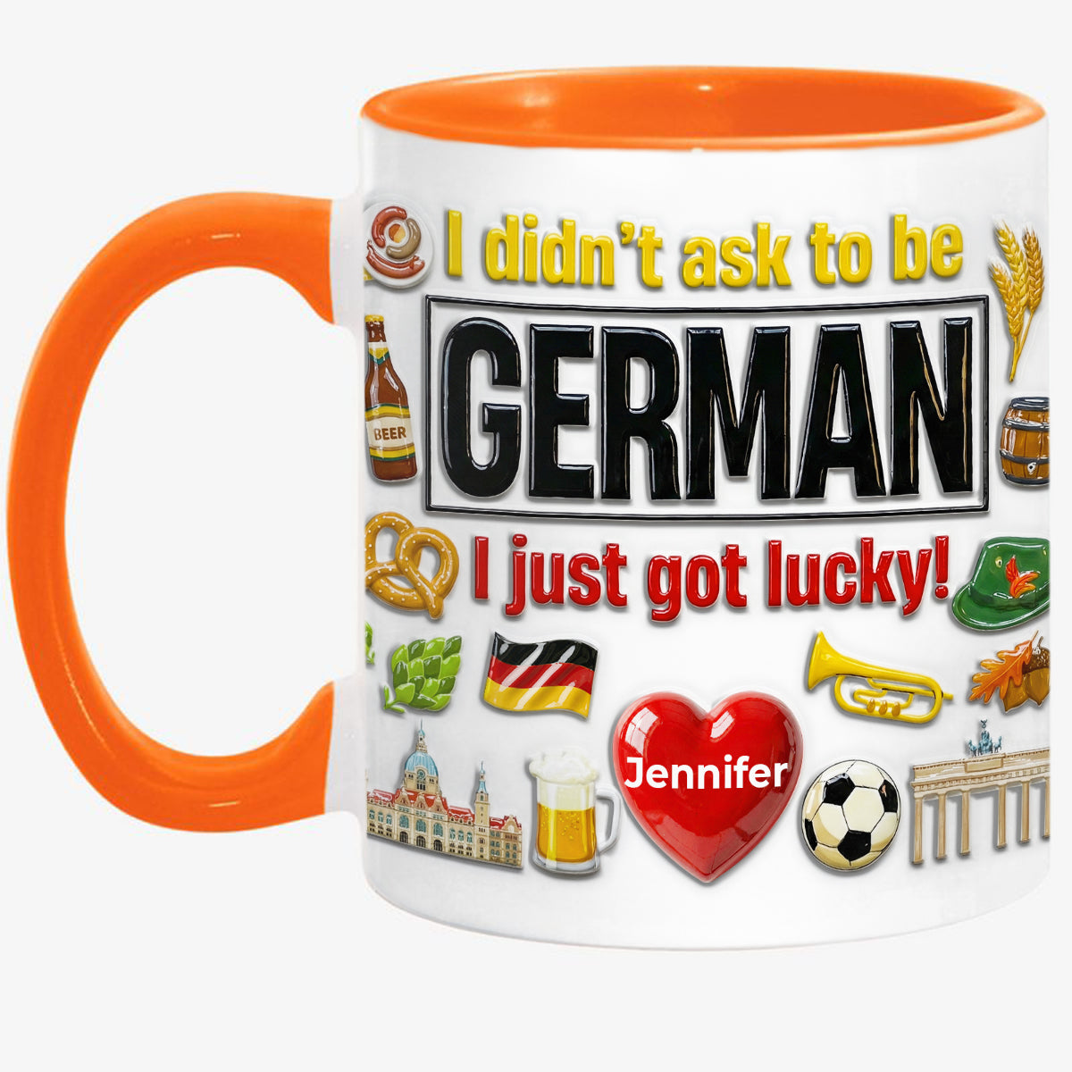 Custom Germany German I Just Got Lucky Accent Mug