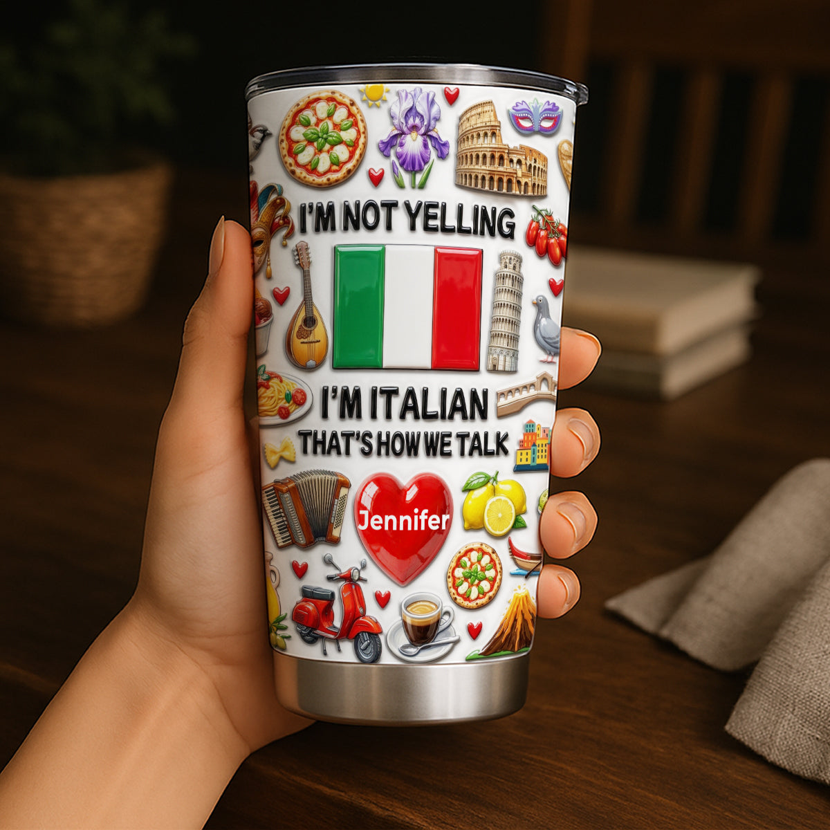 I'm Not Yelling Italian Tumbler 20oz With Lid