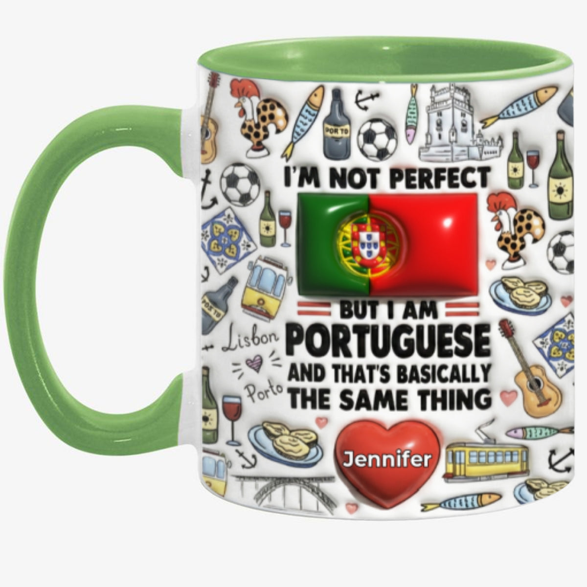 I'm Not Perfect But I'm Portuguese Personalized Coffee Mug Cup